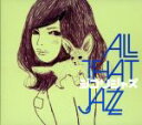 【中古】 ジブリ・ジャズ/All That Jazz