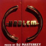 【中古】 HARLEM MIXED BY DJ MASTERKEY/DJ MASTERKEY