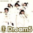 【中古】 RUN　TO　THE　FUTURE（DVD付）／Dream5