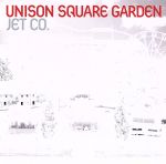 【中古】 JET　CO．／UNISON　SQUARE　GARDEN