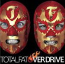 【中古】 OVER DRIVE／TOTALFAT