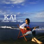 【中古】 Feelin’This　Way／KAI