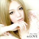 【中古】 to LOVE（初回生産限定盤）（DVD付）／西野カナ