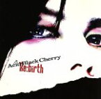 【中古】 Re：birth（初回限定盤）（DVD付）／Acid　Black　Cherry