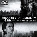 【中古】 S．O．S～minority　of　society～／EL　LATINO　＆　Ms.OOJA,EL　LATINO　＆　Ms.OOJA