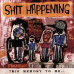 【中古】 THIS　MEMORY　TO　ME・・・／SHIT　HAPPENING