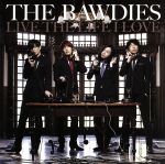 【中古】 LIVE THE LIFE I LOVE／THE BAWDIES