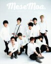 【中古】 MeseMoa．写真集　FIRST　PHOTOBOOK〜むすめん。名前変えたってよ〜 ／MeseMoa．,桑島智輝,飯岡拓也 【中古】afb