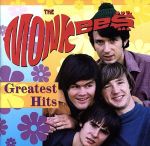  THE　MONKEES　GREATEST　HITS／ザ・モンキーズ