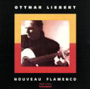 【中古】 【輸入盤】NOUVEAU FLAMENCO/オットマー・リーバート
