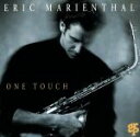 【中古】 【輸入盤】ONE TOUCH/エリック・マリエンサル