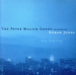 【中古】 【輸入盤】New York City／ピーター マリック グループ／ノラ ジョーンズ