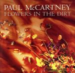 【中古】 【輸入盤】Flowers　In　The　Dirt／ポール・マッカートニー