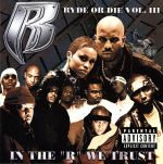 【中古】 【輸入盤】RYDE　OR　DIE　Vol．3／ラフ・ライダーズ