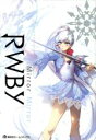 【中古】 RWBY　OFFICIAL　MANGA　ANTHOLOGY(Vol．2) Mirror　Mirror 集英社ホームC／アンソロジー(著者)