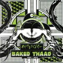 【中古】 BAKED　THAAD（CD＋DVD）／カイワレハ