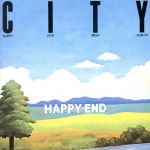 【中古】 CITY／HAPPY END BEST ALBUM（UHQCD）／はっぴいえんど