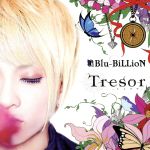 【中古】 Tresor－トレゾアー（初回盤A）（DVD付）／Blu－BiLLioN