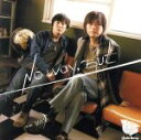 【中古】 No　Way，But（通常盤）／Uncle　Bomb