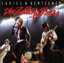 【中古】 【輸入盤】Ladies & Gentlemen/ザ・ローリング・ストーンズ