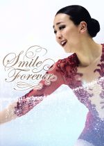 【中古】 浅田真央『Smile　Forever』～美しき氷上の妖精～／浅田真央