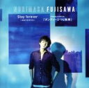 【中古】 Stay　forever　～あなたを守りたい／NHK　みんなのうた「ダンディーひつじ執事」（通常盤）／藤澤ノリマサ