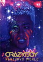 【中古】 NEOTOKYO WORLD(Blu−ray Disc)/CRAZYBOY