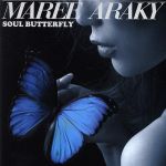 【中古】 SOUL　BUTTERFLY／MAREE　ARAK