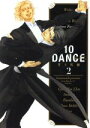 ֥å ŷԾŹ㤨֡š 10DANCE(2 󥰥ޥKCSP庴ƣ(ԡפβǤʤ220ߤˤʤޤ