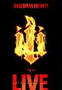 【中古】 DOBERMAN INFINITY 3周年特別記念公演 「iii 〜three〜」/DOBERMAN INFINITY