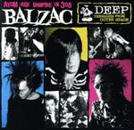 【中古】 Deep －Teenagers From Outer Space－ 20th Anniversary Edition／BALZAC