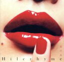 【中古】 恋の炎(初回限定盤)(DVD付)/Hilcrhyme