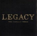 【中古】 【輸入盤】Legacy／The Cadillac Three