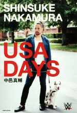 【中古】 SHINSUKE　NAKAMURA　USA　DAYS／