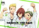 【中古】 アイドルマスター SideM 6（完全生産限定版）（Blu－ray Disc）／バンダイナムコエンターテインメント（原作）,仲村宗悟（天道輝）,バンダイナムコエンターテインメント（原作）,内田雄馬（桜庭薫）,八代拓（柏木翼）,田中裕介