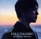 【中古】 All－The－Time　Memories（DVD付）／EXILE　TAKAHIRO