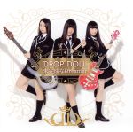 【中古】 未完成なDreamer（通常盤）／DROP　DOLL