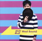 【中古】 23　West　Bound／神保彰（ds、prog）,ジミー・ハスリップ（b）,ラッセル・フェランテ（p、key）,ティム・ボウマン（g）