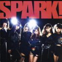 【中古】 SPARK！／大阪☆春夏秋冬