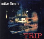 【中古】 【輸入盤】Trip／マイク・スターン