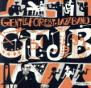 【中古】 GFJB/GENTLE FOREST JAZZ BAND,二階堂和美