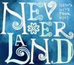 【中古】 NEWS　LIVE　TOUR　2017　NEVERLAND（初回版）（Blu－ray　Disc）／NEWS