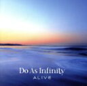 【中古】 ALIVE（Blu－ray Disc付）／Do As Infinity