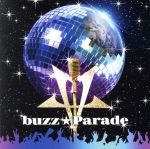 【中古】 buzz★Parade（DVD付）／buzz★Vibes