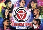 【中古】 GENERATIONS LIVE TOUR 2017 MAD CYCLONE（Blu－ray Disc）／GENERATIONS from EXILE TRIBE