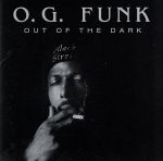 【中古】 アウト・オブ・ザ・ダーク／O．G．ファンク