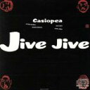 【中古】 ジャイヴ・ジャイヴ/CASIOPEA