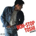 【中古】 NON－STOP　TOSHI／田原俊彦