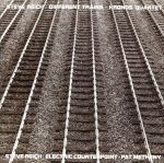 【中古】 STEVE　REICH：DIFFRENT　TRAINS（ライヒ作品集：パット・メセニー／クロノス・クァルテット）／パット・メセニー,ザ・クロノス・カルテット