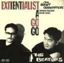 【中古】 EXITENTIALIST A GO GO/THE BEATNIKS